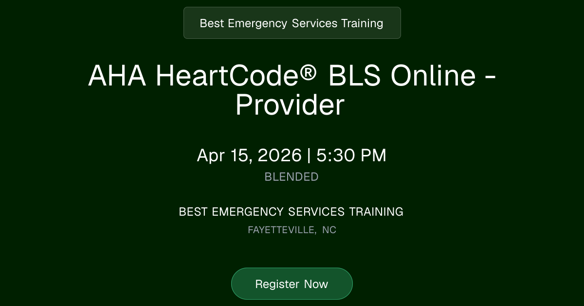 AHA HeartCode® BLS Online - Provider | Apr 15, 2026 Class Schedule ...
