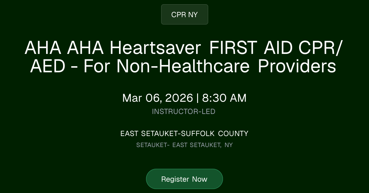 AHA 2025 Heartsaver FIRST AID CPR/AED - For Non-Healthcare Providers ...
