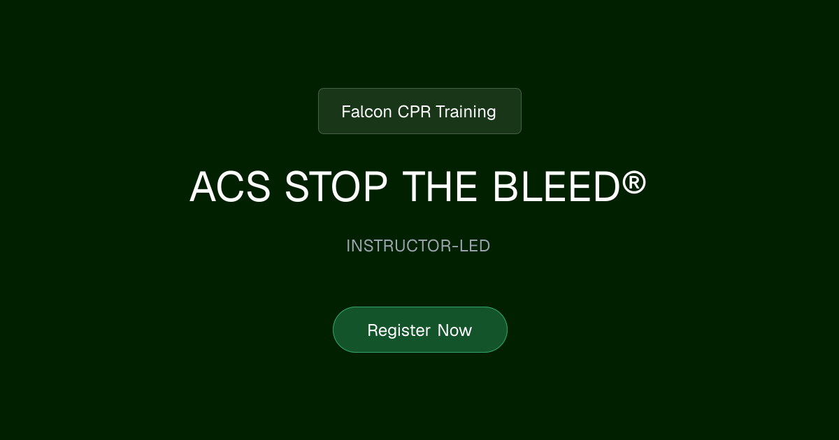 ACS STOP THE BLEED® | Falcon CPR Training