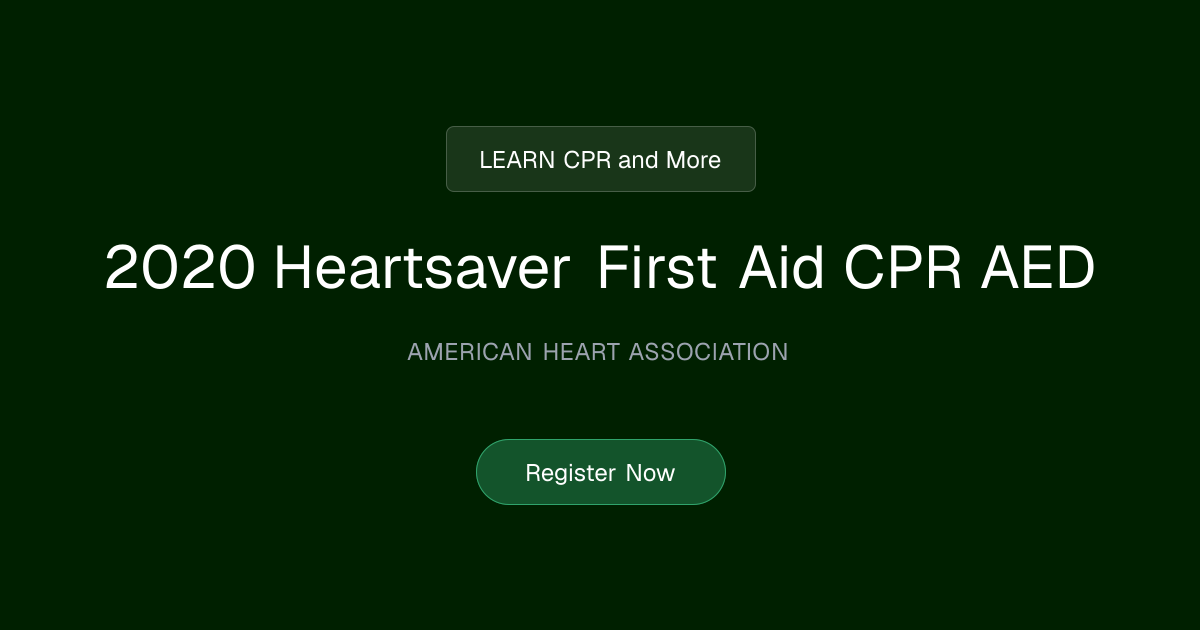 AHA Heartsaver First Aid CPR AED | LEARN CPR and More