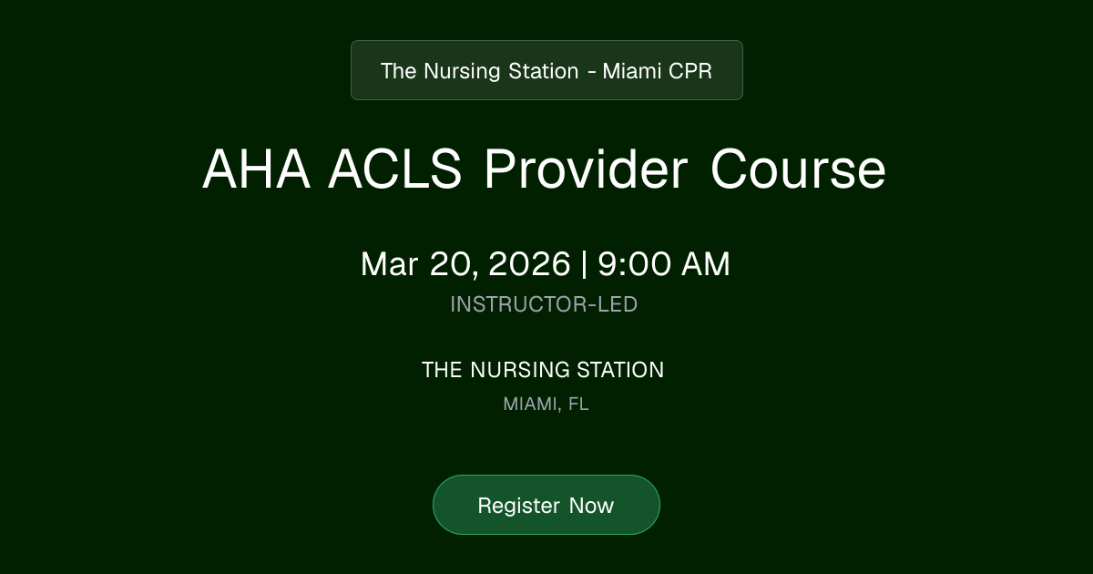 AHA ACLS Provider Course | Mar 20, 2026 Class Schedule | The Nursing ...