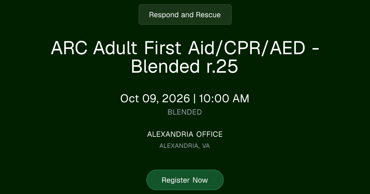 ARC Adult First Aid/CPR/AED - Blended r.25 | Oct 09, 2026 Class ...